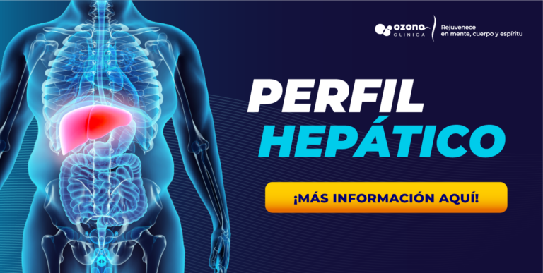 Imagen de cuerpo humano con enfoque en el hígado resaltado, junto al texto “Perfil Hepático” en banner de Ozonoclinica